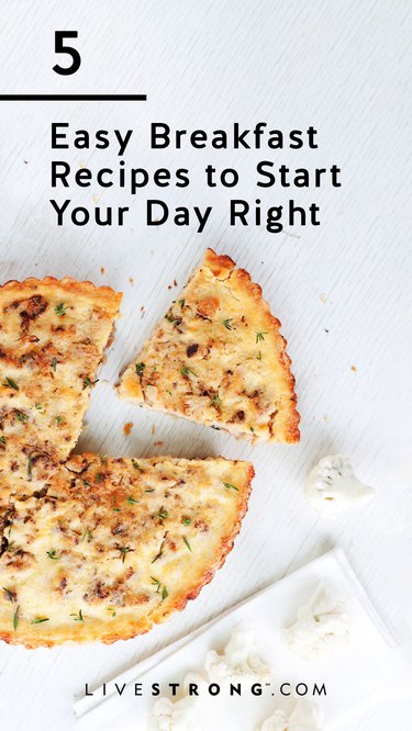 Five easy breakfast recipes to start your day off right graphic