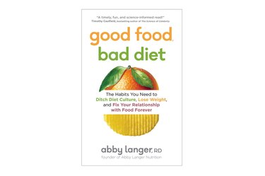 Good Food, Bad Diet, one of the top healthy cookbooks for weight loss