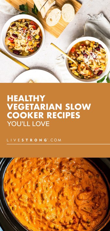 a horizontal rectangular graphic showing two overhead photos of food with text reading healthy vegetarian slow cooker recipes you'll love