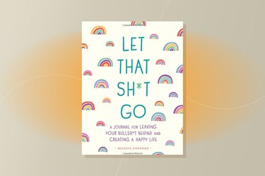 Let That Sh*t Go guided journal for healing