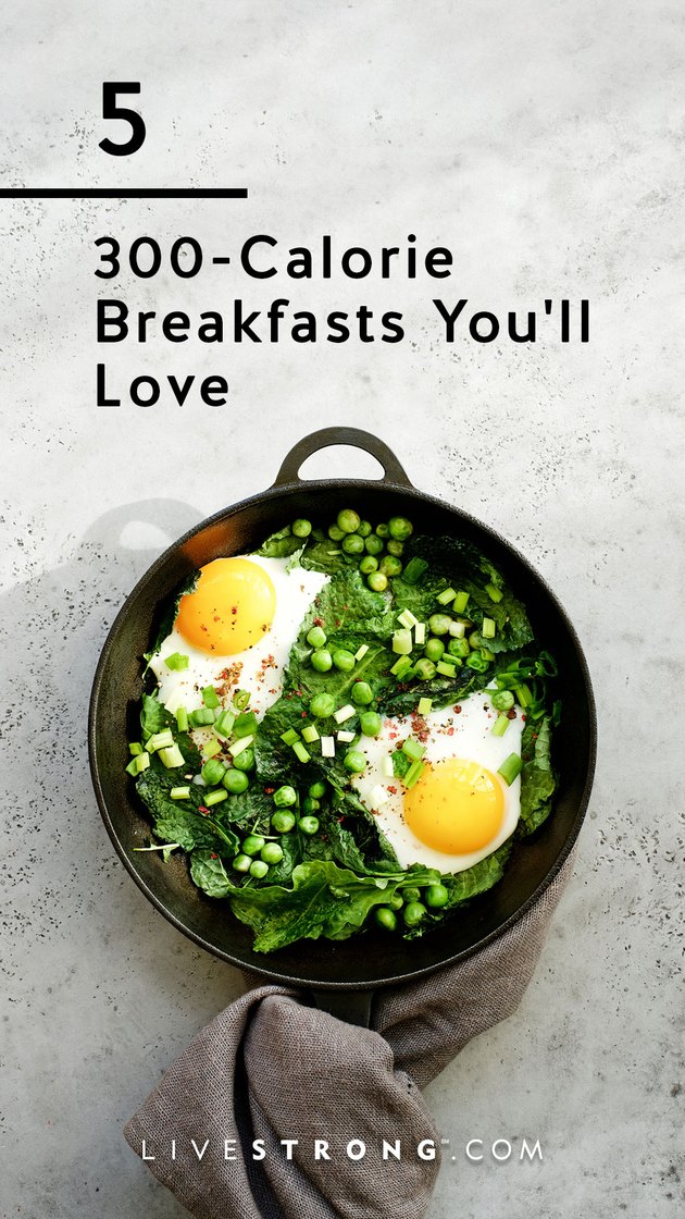 300-Calorie Breakfast Recipes That Keep You Full | Livestrong.com