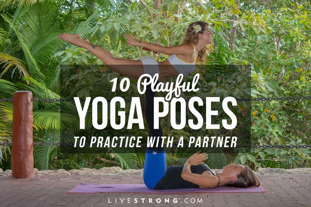 10 Playful Yoga Poses to Practice With a Partner | livestrong