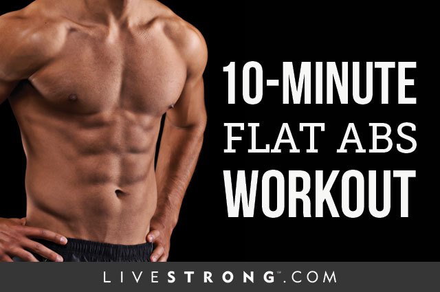 10-Minute Workout for Flat Abs | Livestrong.com